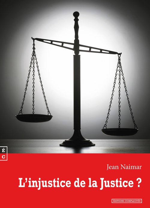 ebook cover of L´injustice de la Justice ?, by Jean Naimar