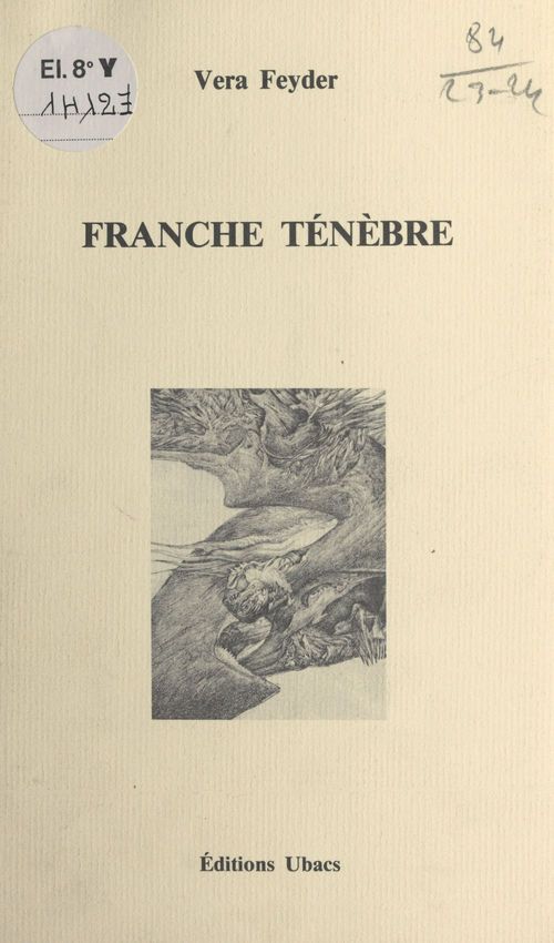 Couverture ebook de Franche ténèbre, de Vera Feyder