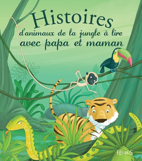 Couverture ebook de Histoires d'animaux de la jungle à lire avec papa et maman, de Madeleine Brunelet, André Jeanne