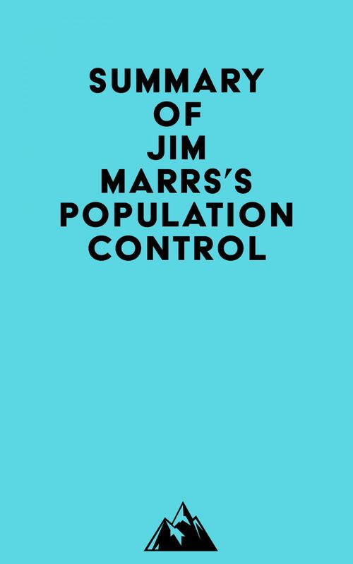 Couverture ebook de Summary of Jim Marrs's Population Control, de Everest Media