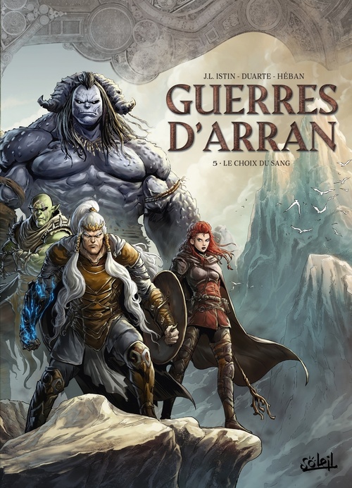 Couverture ebook de Guerres d'Arran T05 - Le Choix du sang, de Jean-Luc Istin