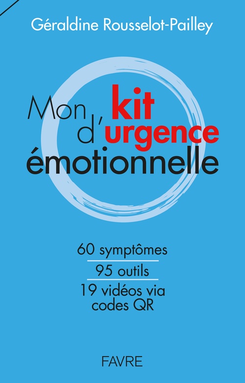 ebook cover of Mon kit d'urgence émotionnelle, by Géraldine Rousselot-Pailley