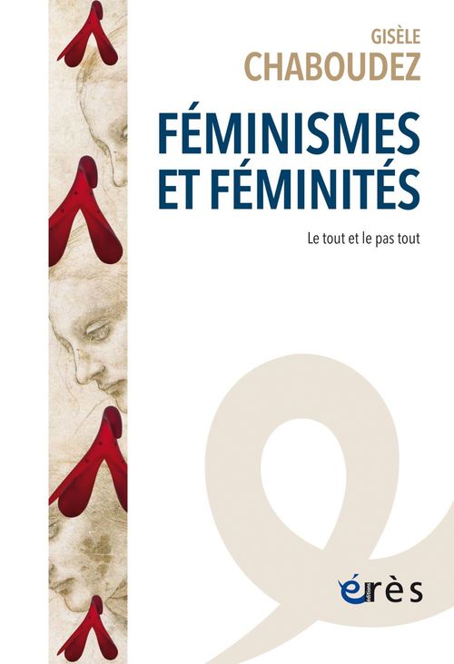 Couverture ebook de Féminismes et féminités, de Gisèle CHABOUDEZ