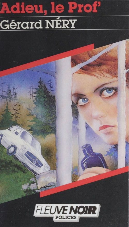 Couverture ebook de Spécial-police : Adieu, le prof !, de Gerard Nery