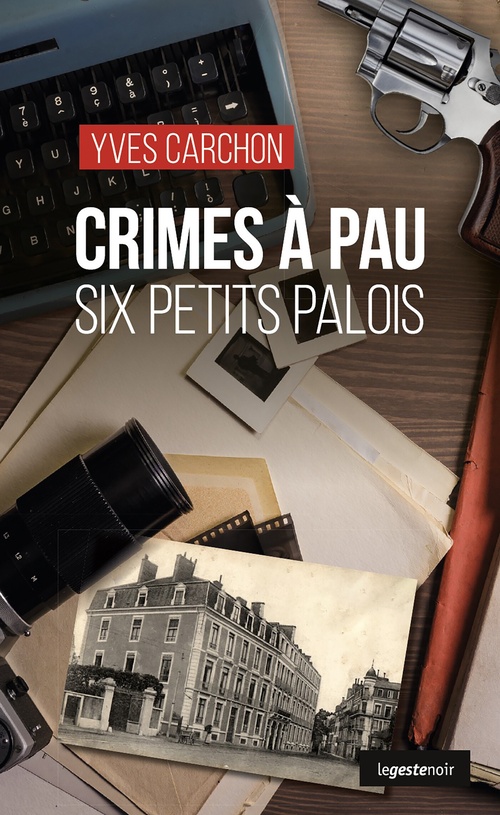 ebook cover of Crimes à Pau, by Yves Carchon