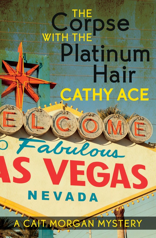 Couverture ebook de The Corpse with the Platinum Hair, de Cathy Ace