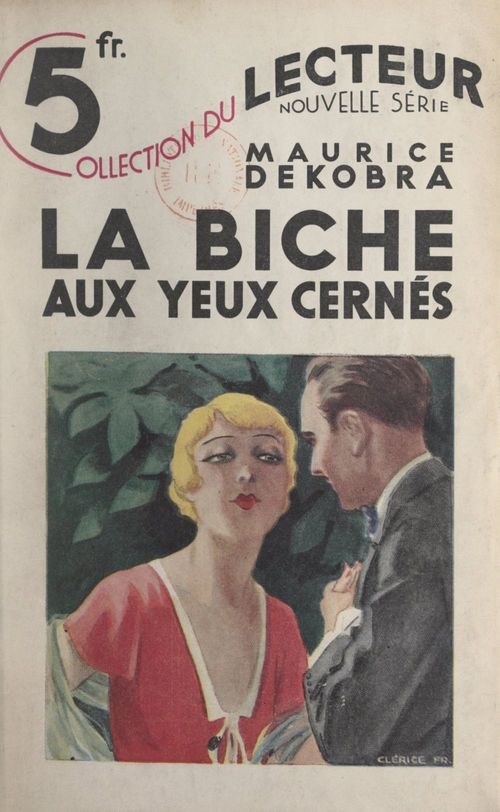 Couverture ebook de La biche aux yeux cernés, de Maurice Dekobra