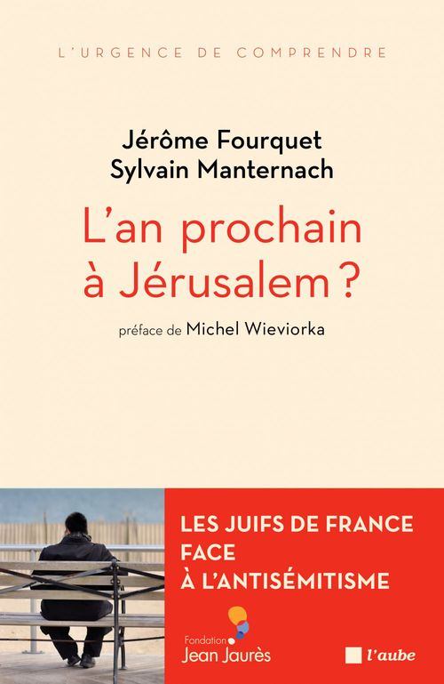 ebook cover of L'an prochain à Jérusalem ?, by Jérôme Fourquet, Sylvain Manternach
