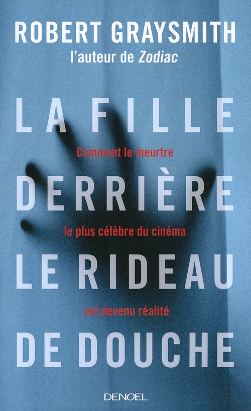 Couverture ebook de La fille derrière le rideau de douche, de Robert Graysmith