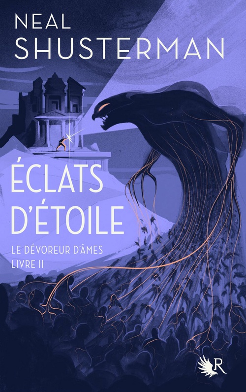 ebook cover of Éclats d'étoile - Livre 2 Le Dévoreur d'âmes, by Neal Shusterman