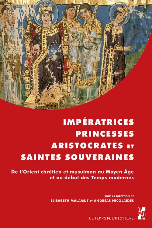 Couverture ebook de Impératrices, princesses, aristocrates et saintes souveraines, de Andréas Nicolaïdès, Malamut