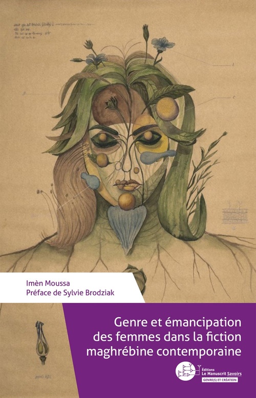 Couverture ebook de Genre et émancipation des femmes dans la fiction maghrébine contemporaine, de Imen Moussa