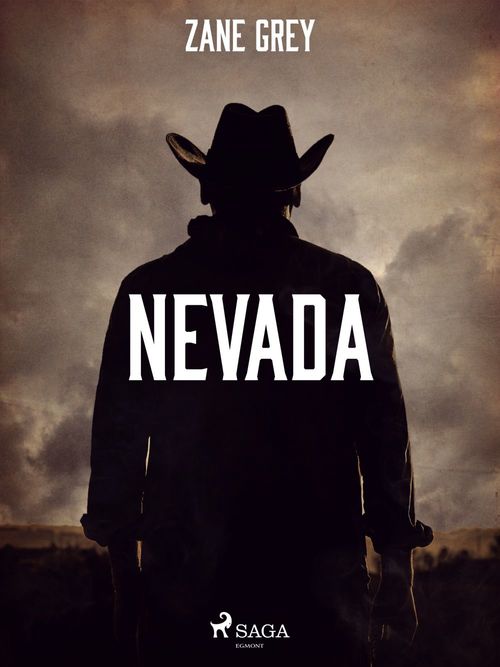 ebook cover of Nevada, by Zane Grey