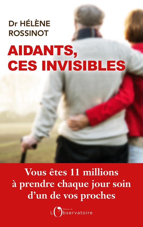 Couverture ebook de Aidants, ces invisibles, de Hélène Rossinot