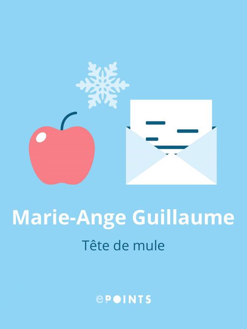 ebook cover of Tête de mule, by Marie-Ange  Guillaume