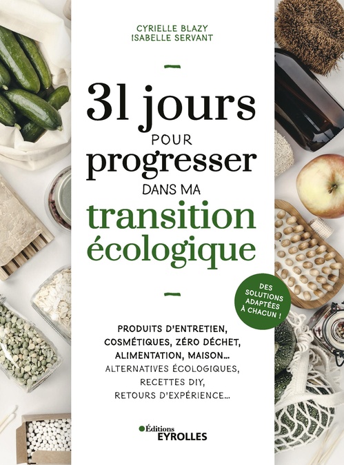Couverture ebook de 31 jours pour progresser dans ma transition écologique, de Cyrielle Blazy, Isabelle Servant