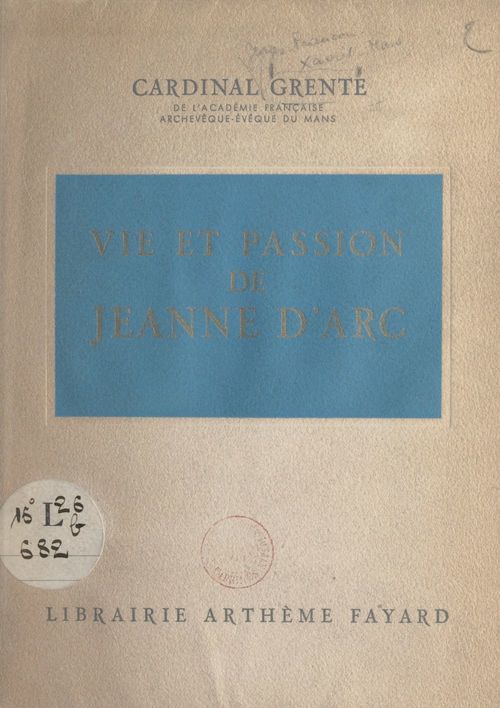 Couverture ebook de Vie et passion de Jeanne d'Arc, de Georges Grente