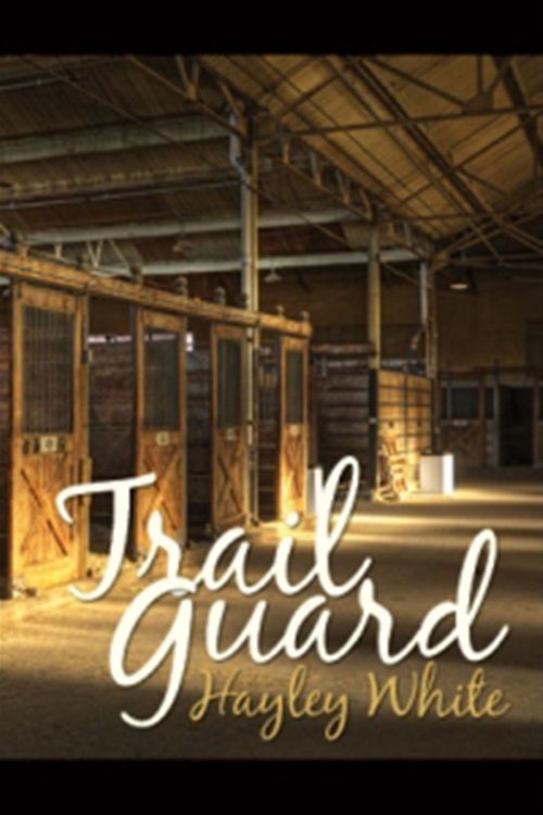 Couverture ebook de Trail Guard, de Hayley White