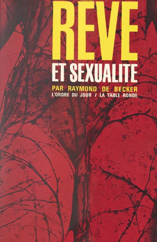 Couverture ebook de Rêve et sexualité, de Raymond De Becker