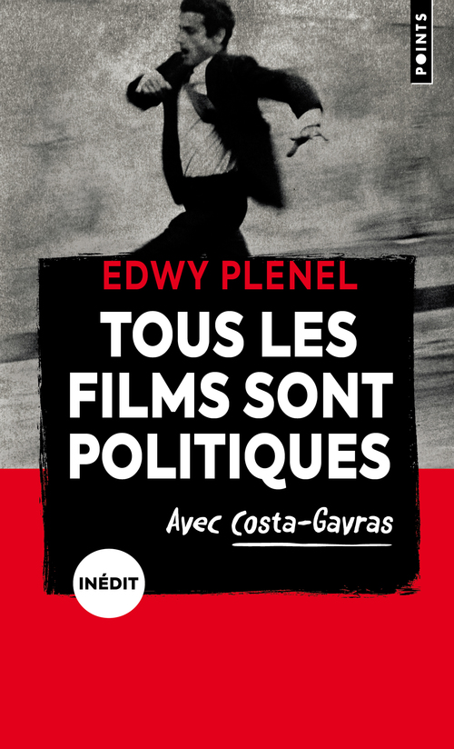 Couverture ebook de Tous les films sont politiques, de Edwy Plenel