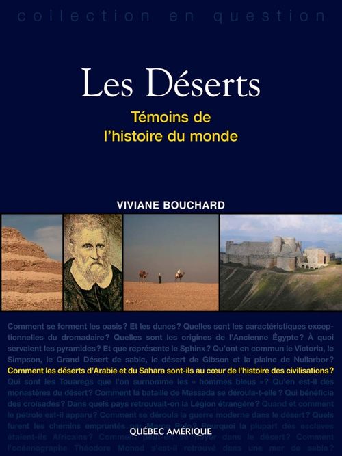 Couverture ebook de Les Déserts, Témoins de l'histoire du monde, de Viviane Bouchard