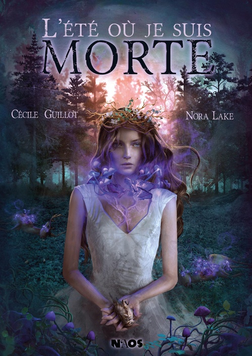Couverture ebook de L'Été où je suis morte, de Cécile Guillot, Nora Lake