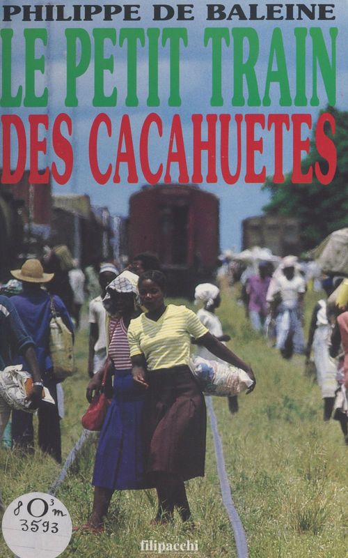 ebook cover of Le petit train des cacahuètes, by Philippe de Baleine