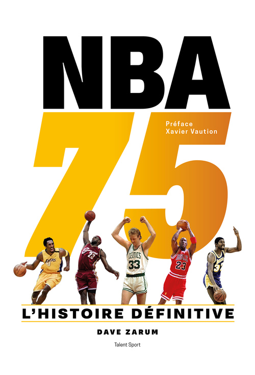 Couverture ebook de NBA 75 : L'histoire définitive, de Dave Zarum
