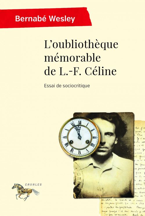 Couverture ebook de L'oubliothèque mémorable de L.-F. Céline, de Wesley Bernabe
