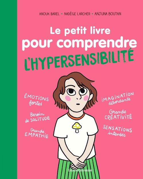 Couverture ebook de Le petit livre pour comprendre l'hypersensibilité, de Agnès Barber, Nadège Larcher