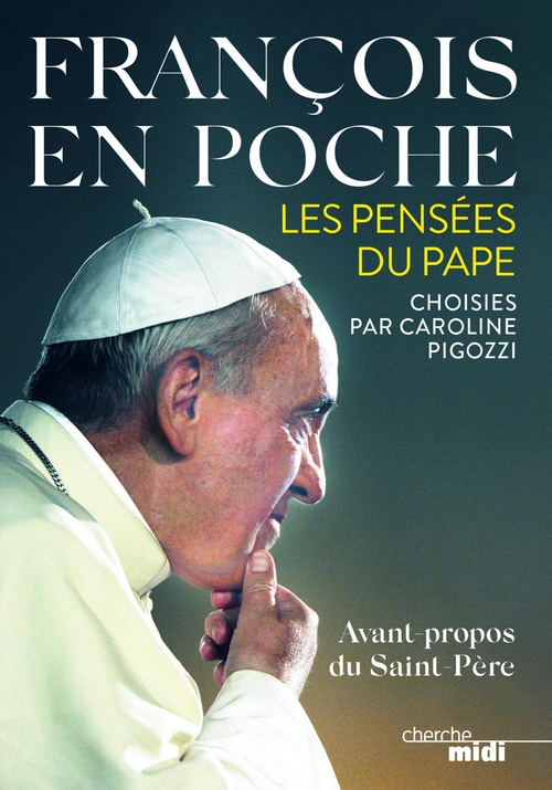 ebook cover of François en poche, by Pape François, Caroline Pigozzi