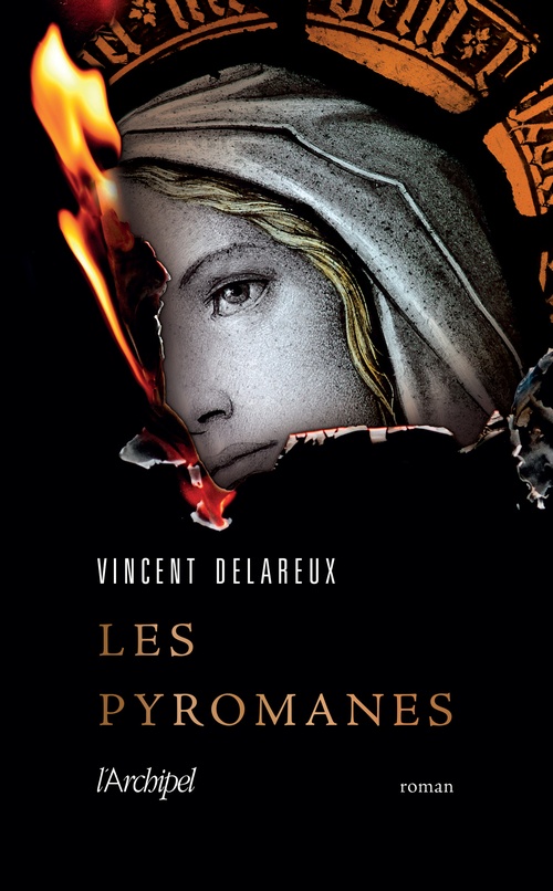 ebook cover of Les Pyromanes, by Vincent DELAREUX