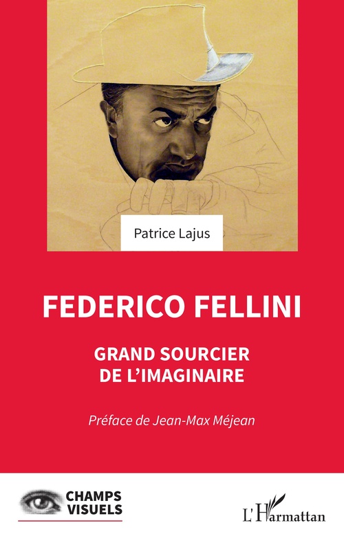 Couverture ebook de Federico Fellini, de Patrice Lajus