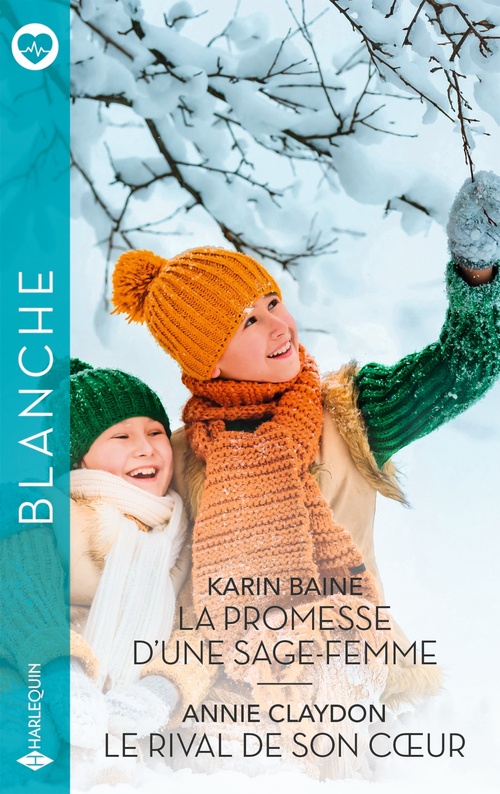 ebook cover of La promesse d'une sage-femme - Le rival de son coeur, by Karin Baine, Annie Claydon
