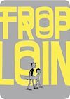 ebook cover of Trop loin, by Joseph Lambert