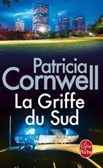 Couverture ebook de La Griffe du Sud, de Patricia Cornwell