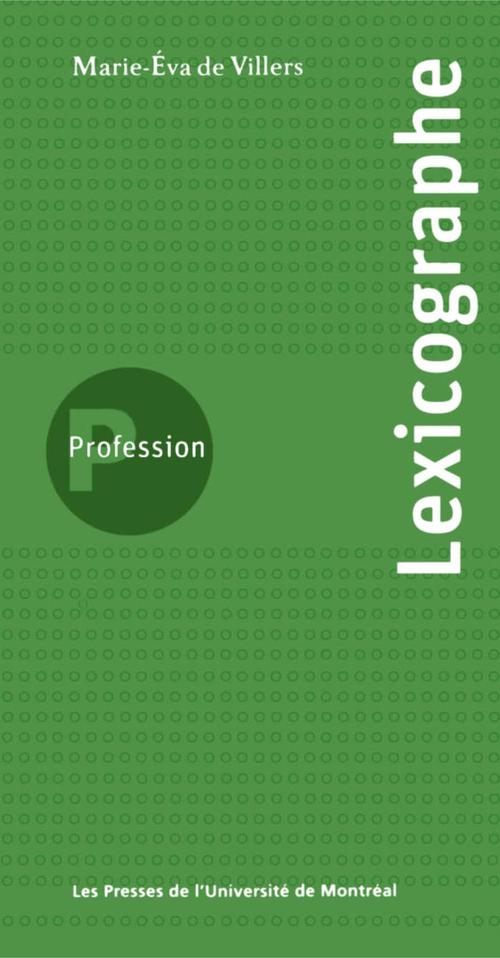 ebook cover of Profession lexicographe, by De Villiers M-E.