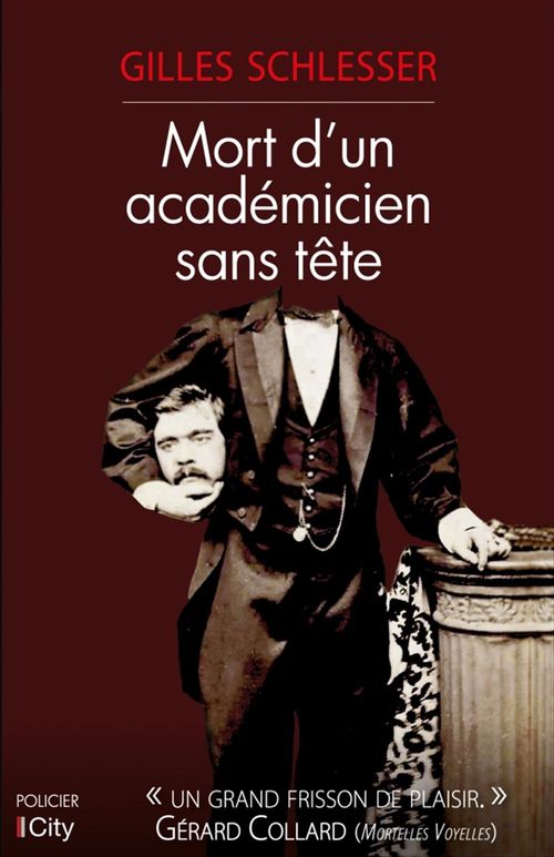 Couverture ebook de Mort d'un académicien sans tête, de Gilles Schlesser