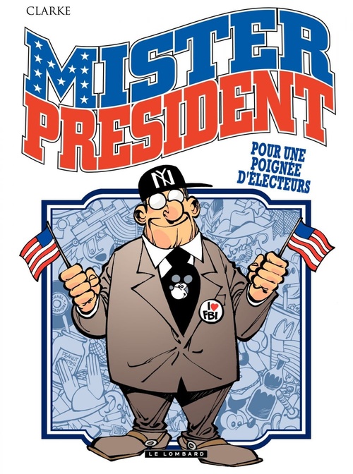 Couverture ebook de Mister President - Tome 5 - Pour une poignée d'électeurs, de Clarke