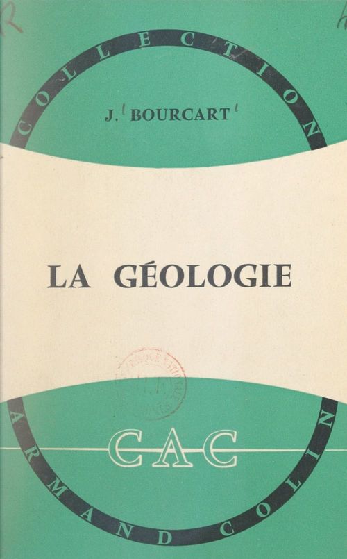 Couverture ebook de La géologie, de Jacques Bourcart