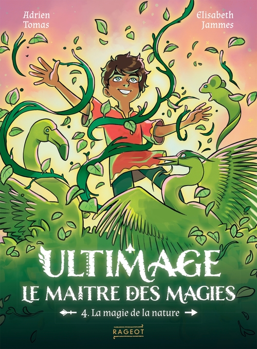 Couverture ebook de Ultimage, La maître des magies T.4 - La magie de la nature, de Adrien Tomas