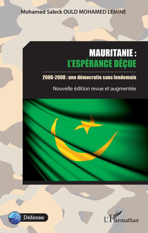 Couverture ebook de Mauritanie : l'espérance déçue, de Mohamed saleck Ould mohamed lemine
