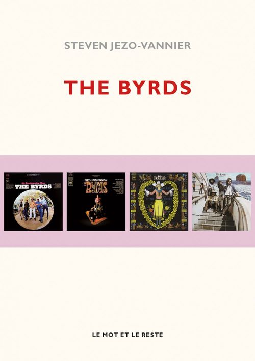 ebook cover of The Byrds, by Steven Jezo-Vannier