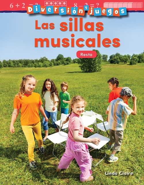 Couverture ebook de Diversion y juegos: Las sillas musicales, de Linda Claire