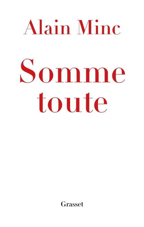 ebook cover of Somme toute, by Alain Minc
