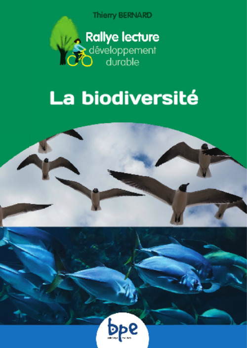 Couverture ebook de La Biodiversité T2 CYCLE 3 RALLYE DD, de Thierry Bernard