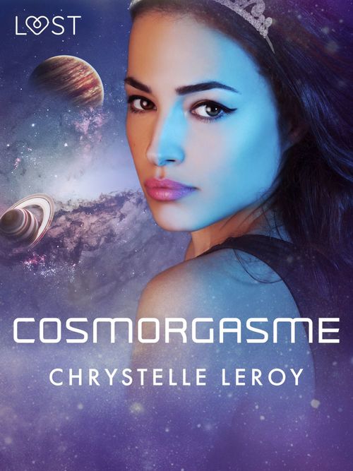 Couverture ebook de Cosmorgasme - Une nouvelle de science fiction érotique, de Chrystelle Leroy