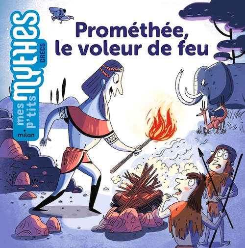 ebook cover of Prométhée, le voleur de feu, by Bénédicte Solle