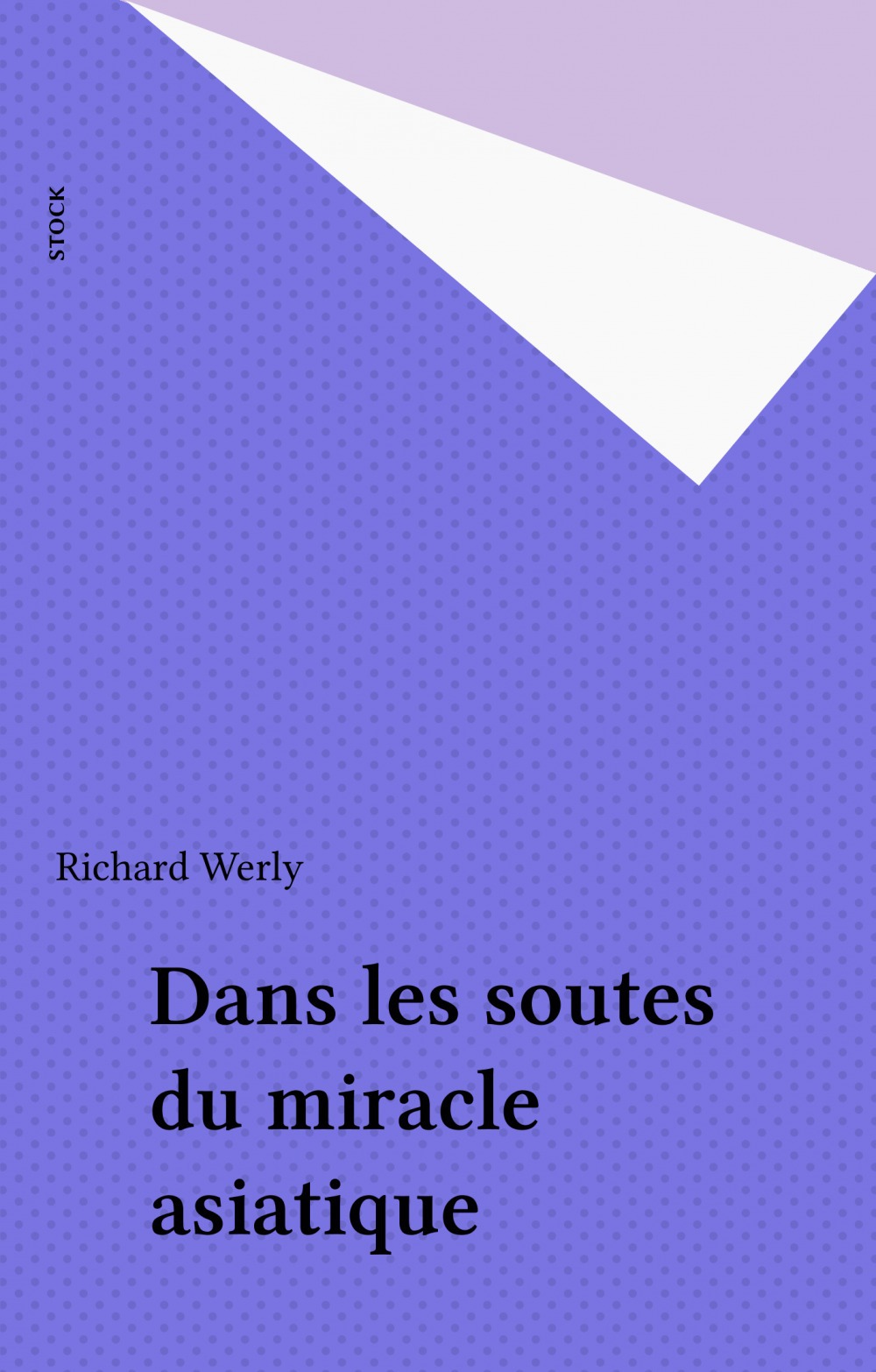 ebook cover of Dans les soutes du miracle asiatique, by Richard Werly