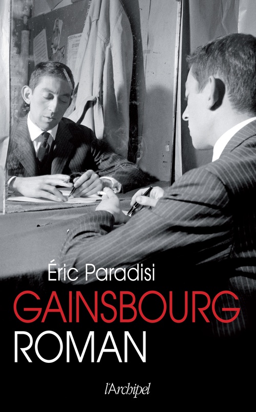 Couverture ebook de Gainsbourg, roman, de Eric Paradisi